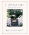 Lovely Life: Savoring Simple Joys in Every Season