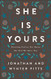 She Is Yours: Trusting God As You Raise the Girl He Gave You
