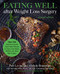 Eating Well after Weight Loss Surgery