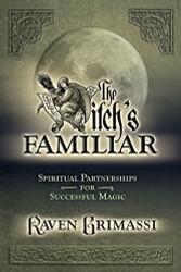Witch's Familiar: Spiritual Partnership for Successful Magic
