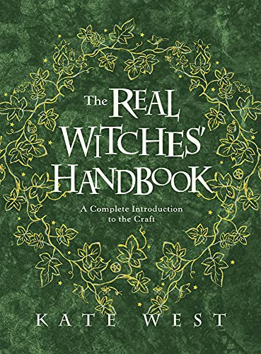 Real Witches' Handbook: A Complete Introduction to the Craft