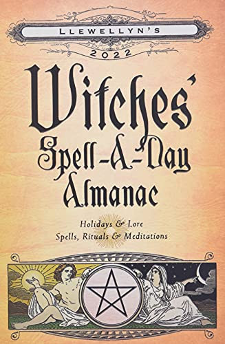 Llewellyn's 2022 Witches' Spell-A-Day Almanac