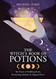 Witch's Book of Potions