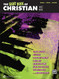 Giant Book of Christian Sheet Music: Piano/Vocal/Guitar