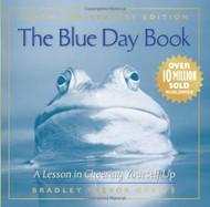 Blue Day Book: A Lesson in Cheering Yourself Up