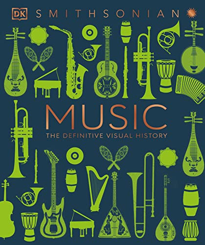Music: The Definitive Visual History