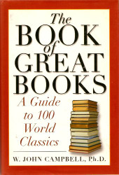 Book of Great Books: A Guide to 100 World Classics