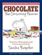CHOCOLATE: The Consuming Passion