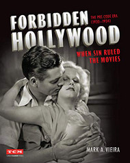 Forbidden Hollywood: The Pre-Code Era