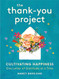 Thank-You Project: Cultivating Happiness One Letter of Gratitude at a Time