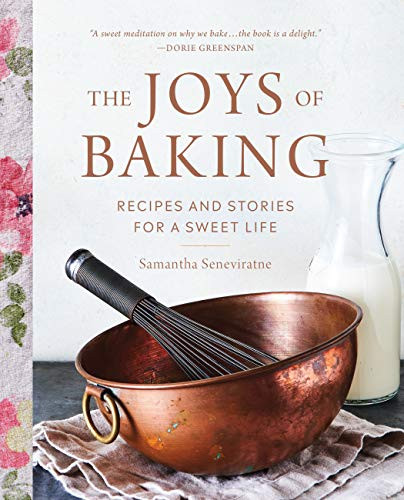 Joys of Baking: Recipes and Stories for a Sweet Life