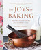 Joys of Baking: Recipes and Stories for a Sweet Life