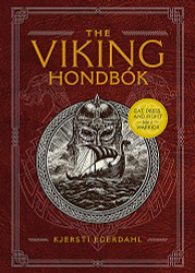 Viking Hondbok: Eat Dress and Fight Like a Warrior