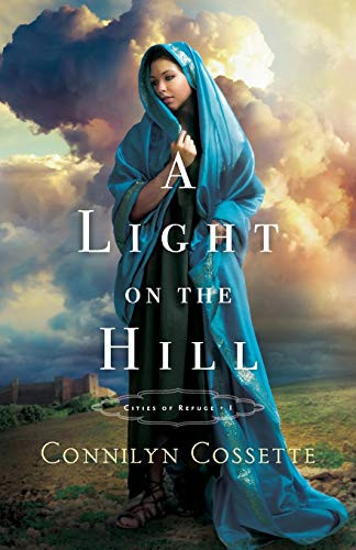 Light on the Hill (Cities of Refuge)