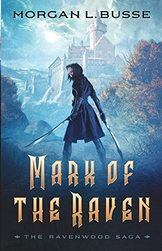 Mark of the Raven (The Ravenwood Saga)