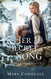 Her Secret Song (Brides of Hope Mountain)