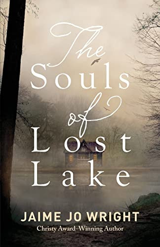 Souls of Lost Lake: A Chilling Dual-Time Cabin Psychological Thriller
