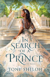 In Search of a Prince: An African American Royalty Romance Book