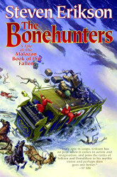 Bonehunters (The Malazan Book of the Fallen Book 6)