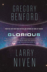 Glorious: A Science Fiction Novel (Bowl of Heaven 3)