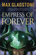 Empress of Forever: A Novel