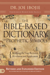 Bible-Based Dictionary of Prophetic Symbols