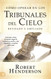 Como operar en los Tribunales del Cielo