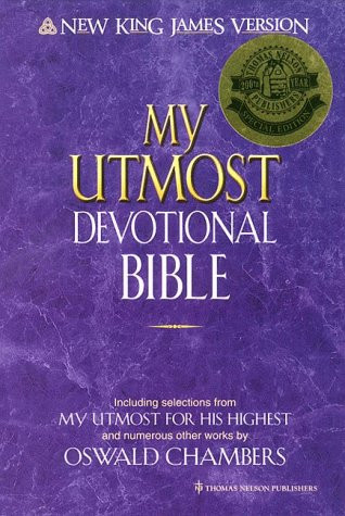 My Utmost Devotional Bible New King James Version