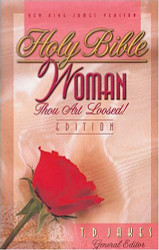 Holy Bible Woman Thou Art Loosed! Edition