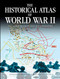 Historical Atlas of World War II