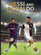 Messi and Ronaldo: Who Is The Greatest?