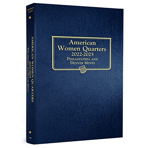 American Women Quarters 2022-2025 Philadelphia and Denver Mint Album