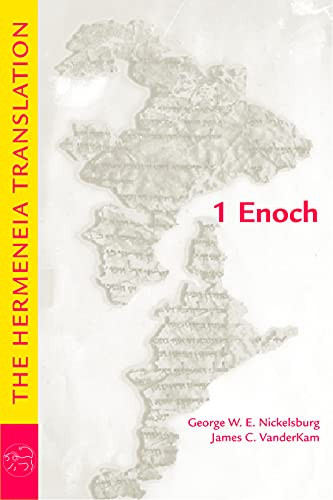 1 Enoch: The Hermeneia Translation