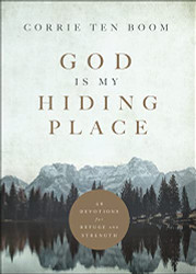 God Is My Hiding Place: 40 Devotions for Refuge and Strength