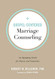 Gospel-Centered Marriage Counseling: An Equipping Guide for Pastors and Counselors