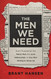 Men We Need