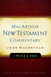 2 Peter and Jude MacArthur New Testament Commentary (Volume 30)