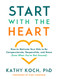 Start with the Heart