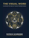 Visual Word: Illustrated Outlines of The New Testament Books