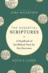 Essential Scriptures: A Handbook of the Biblical Texts for Key Doctrines