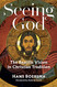 Seeing God: The Beatific Vision in Christian Tradition
