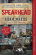 Spearhead: An American Tank Gunner His Enemy and a Collision of