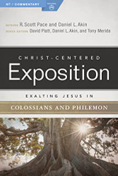 Exalting Jesus in Colossians & Philemon