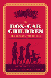 Box-Car Children: The Original 1924 Edition
