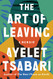 Art of Leaving: A Memoir