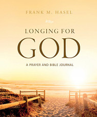 Longing for God: A Bible-Prayer Journal