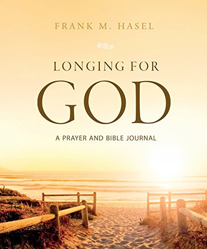 Longing for God: A Bible-Prayer Journal