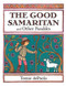 Good Samaritan and Other Parables: Gift Edition