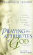 Praying the Attributes of God: A Guide to Personal Worship Through Prayer