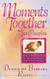 Moments Together For Couples: Devotions for Drawing Near to God and One Another
